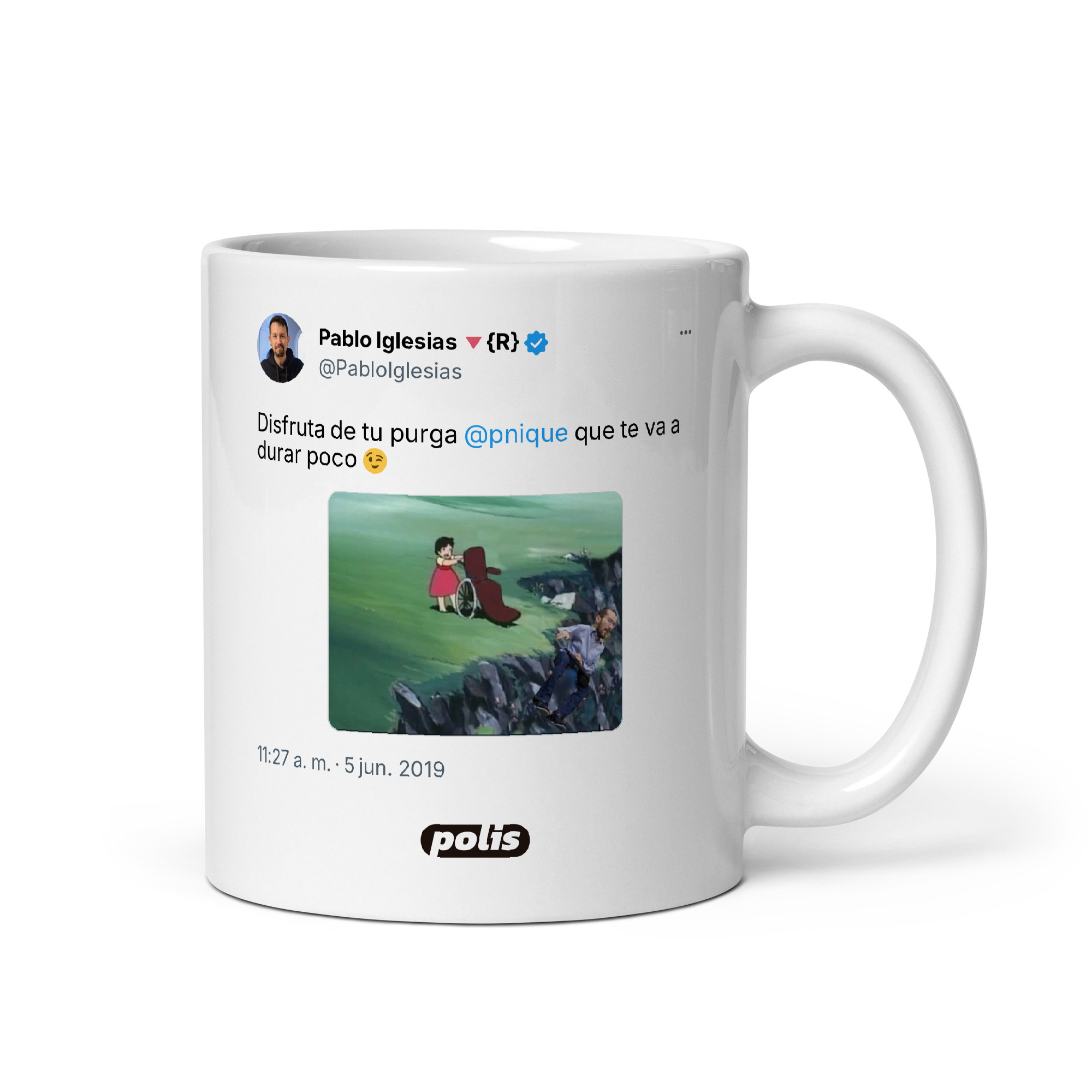 Taza blanca con el tuit de @PabloIglesias: «Disfruta de tu purga @pnique que te va a durar poco 😉»
